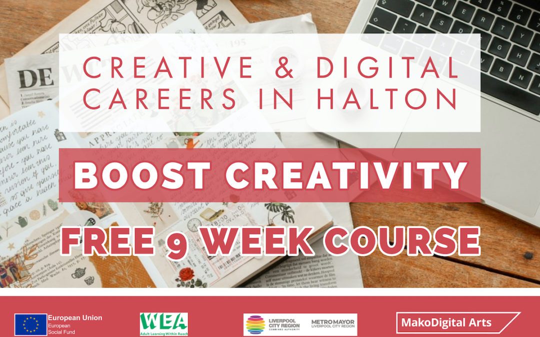 Boost Creativity in Halton (9 week course)